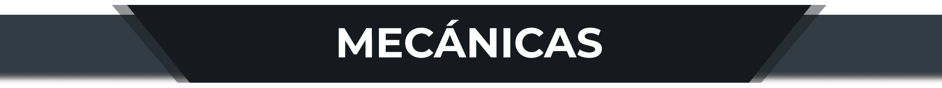 Mecánicas